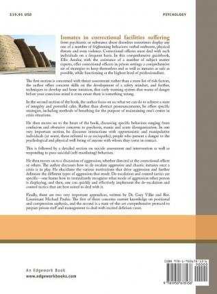 Safe Within the Walls: Communication Control and De-escalation of Mentally Ill and Aggressive Inmates for Correctional Officers in Prison Facilities