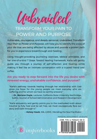 Unbraided: Transform Your Pain to Power and Purpose