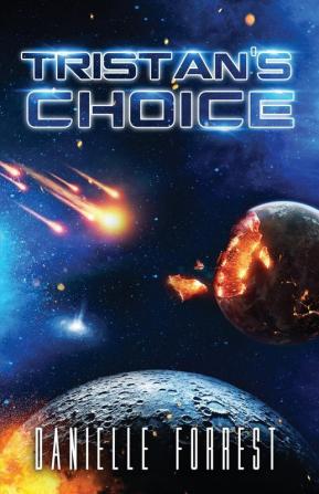 Tristan's Choice: 2 (The Darkest Day)