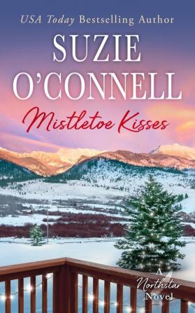 Mistletoe Kisses: 6 (Northstar)