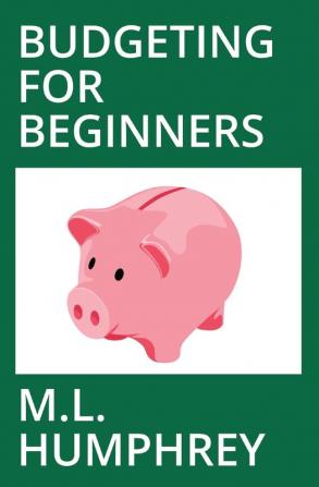 Budgeting for Beginners: 1