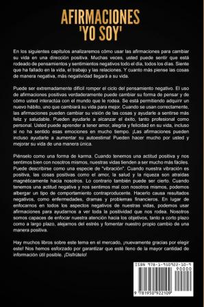 Afirmaciones Yo soy: 250 afirmaciones poderosas sobre vivir en abundancia de riqueza salud amor creatividad autoestima alegría y felicidad