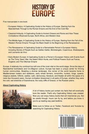 History of Europe: A Captivating Guide to European History Classical Antiquity The Middle Ages The Renaissance and Early Modern Europe