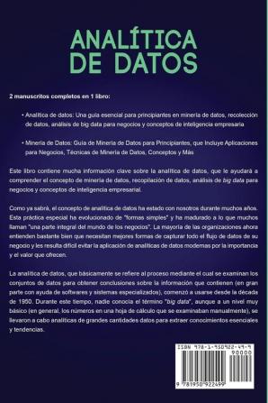 Analítica de datos: La guía definitiva de análisis de Big Data para empresas técnicas de minería de datos recopilación de datos y conceptos de inteligencia empresarial