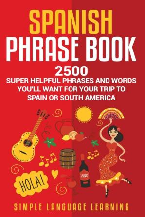 Spanish Phrase Book