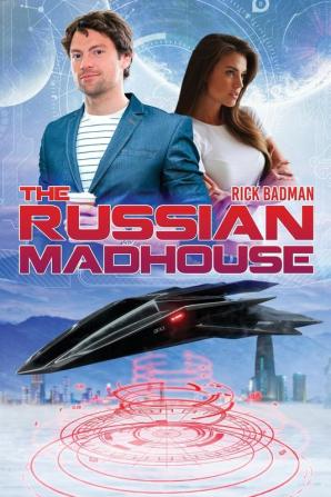 The Russian Madhouse