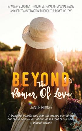 Beyond the Power of Love