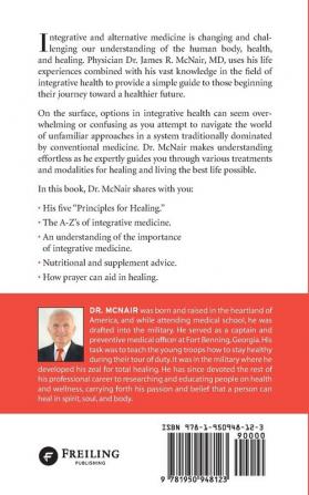 Dr. McNair's Smart Way To Healing: A Simple Guide To Understanding Integrative Medicine