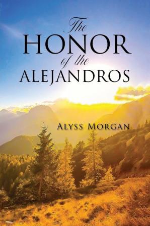 The Honor of the Alejandros