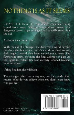 Frey: 1 (The Frey Saga)