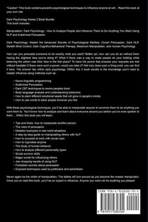 Manipulation and Dark Psychology: 2 Manuscripts - How to Analyze People and Influence Them to Do Anything You Want ... NLP and Dark Cognitive Behavioral Therapy