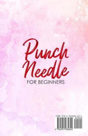 Punch Needle for Beginners: Make Your First Punch Needle Project in 5 Simple Steps