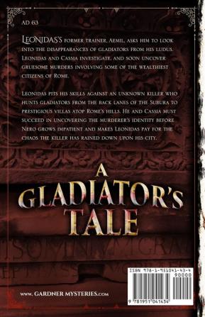 A Gladiator's Tale: A Mystery of Ancient Rome: 2 (Leonidas the Gladiator Mysteries)