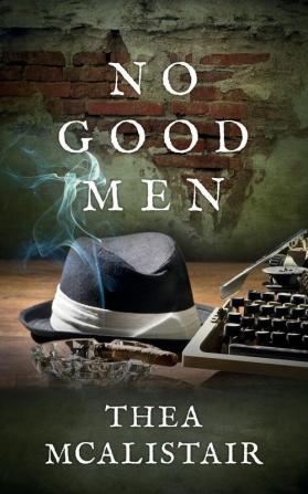 No Good Men: 1 (The Caro Mysteries)