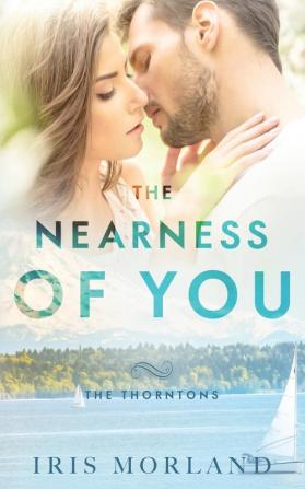 The Nearness of You