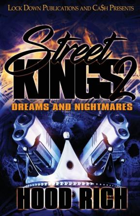 Street Kings 2: Dreams and Nightmares