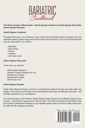 Bariatric Cookbook: 3 Manuscripts in 1 Book - Gastric Bypass Cookbook Gastric Bypass Diet Guide Gastric Bypass Recipes