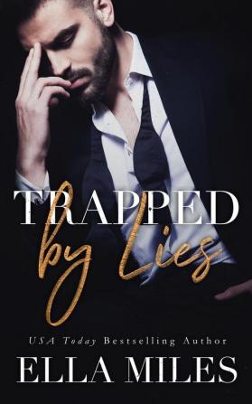 Trapped by Lies: 3 (Truth or Lies)