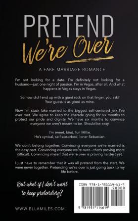 Pretend We're Over: A Fake Marriage Romance