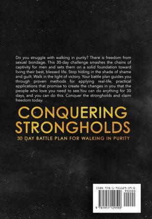 Conquering Strongholds: 30-Day Battle Plan For Walking in Purity