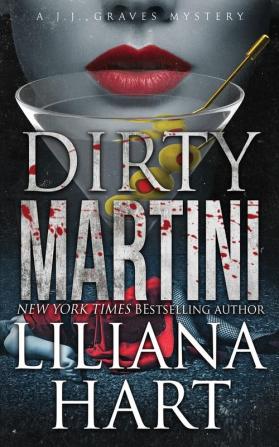 Dirty Martini: A J.J. Graves Mystery Book (11)