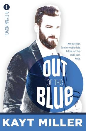 Out of the Blue: The Flynns Book 1