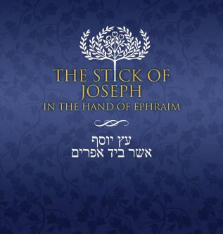 The Stick of Joseph in the Hand of Ephraim: English Journaling Edition