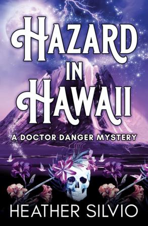 Hazard in Hawaii: 1 (A Doctor Danger Mystery)