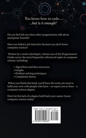 A Programmer's Guide to Computer Science: A virtual degree for the self-taught developer