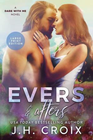 Evers & Afters: 2 (Dare with Me)