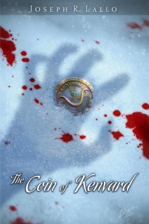 The Coin of Kenvard: 6 (Book of Deacon)