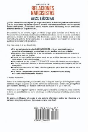 Curarse de relaciones narcisistas y de abuso emocional: Descubra cómo recuperarse protegerse y sanarse de relaciones abusivas tóxicas con un narcisista