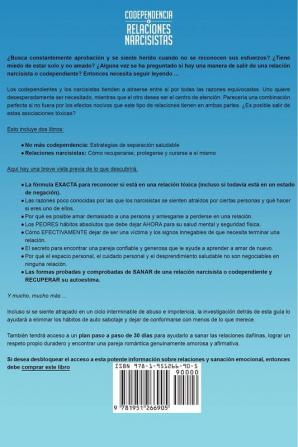 Codependencia & relaciones narcisistas: Descubra cómo recuperarse protegerse y ayudarse a sí mismo después de una relación abusiva y tóxica en solo 7 días + plan de recuperación