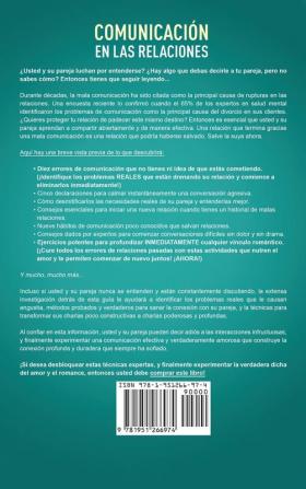 Communicación en las relaciones: Errores que cada pareja comete y cómo arreglarlos: Descubre cómo resolver cualquier conflicto con tu pareja y crear una relación más profunda