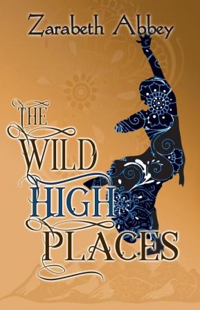 The Wild High Places