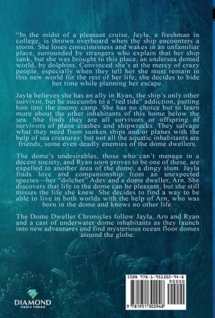 Dolphin Dome Chronicles: Dolphin Deep (1)