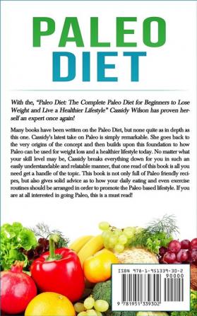 Paleo Diet: The Complete Paleo Diet for Beginners to Lose Weight and Live a Healthier Lifestyle