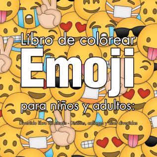 Libro de colorear Emoji para niños y adultos: Divertido libro de emojis - Diseños collages y citas divertidas (Spanish Edition)