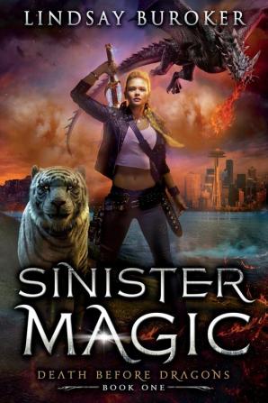 Sinister Magic: 1 (Death Before Dragons)