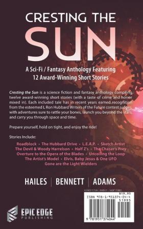 Cresting the Sun: A Sci-Fi / Fantasy Anthology Featuring 12 Award-Winning Short Stories