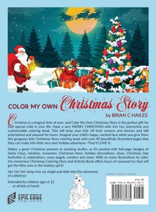 Color My Own Christmas Story: An Immersive Customizable Coloring Book for Kids (That Rhymes!): 12