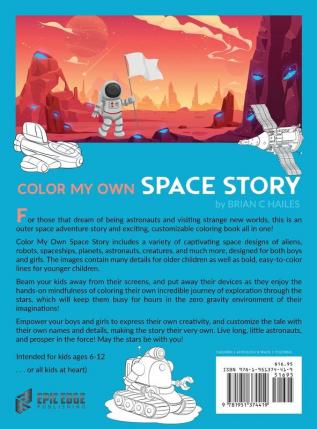 Color My Own Space Story: An Immersive Customizable Coloring Book for Kids (That Rhymes!): 7