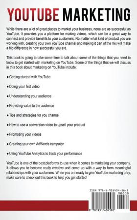 YouTube Marketing: A Comprehensive Guide for Building Authority Creating Engagement and Making Money Through Youtube: 2 (Social Media Marketing)