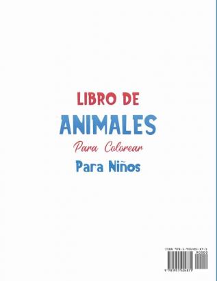 Libro de animales para colorear para niños: Divertida actividad para niños que incluye unicornios dinosaurios perros gatos y más