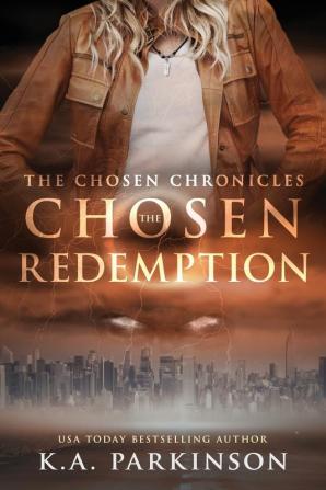 The Chosen Redemption: 4 (Chosen Chronicles)