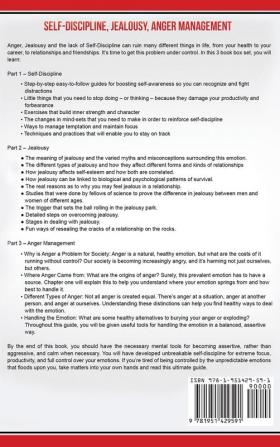 Self-Discipline Jealousy Anger Management: 3 Books in One - Self-Discipline: 32 Small Changes to Life Long Self-Discipline and Productivity ... Freedom Anger Management: 7 Steps to Freedom