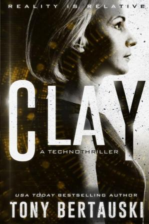 Clay: A Technothriller: 2 (Halfskin)