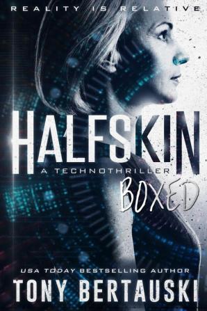 Halfskin Boxed: A Technothriller: 4