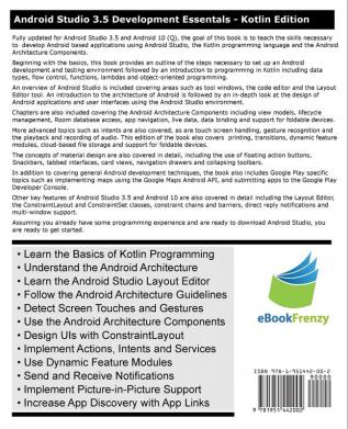Android Studio 3.5 Development Essentials - Kotlin Edition: Developing Android 10 (Q) Apps Using Android Studio 3.5 Kotlin and Android Jetpack
