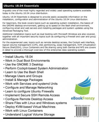 Ubuntu 18.04 Essentials: Learn to Install Administer and Use Ubuntu 18.04 Systems
